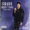 elijah who、Fresco Santana - BOSS TYPE (feat. Fresco Santana) (Explicit)