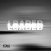 McKoy、Rudy Kalma - LOADED (feat. Rudy Kalma)(Explicit)