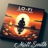 MATT SMITH - Chilling Vibes