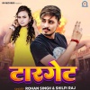 Rohan Singh、Shilpi Raj - Target