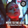 Dvit Bousa、Piero Forte - Move To The ACID