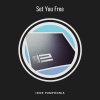 Igor Pumphonia - Set You Free