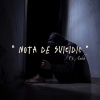 Sadow、Ankh《NOTA DE SUICIDIO (feat. Ankh) (Explicit)》[MP3/LRC]