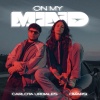 B Lion、Carlota Urdiales、Gyota、Omarsi - On My Mind