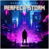 Menta、Makry - Perfect Storm