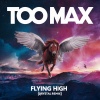 Too Max - Fly High (Qrystal Remix)