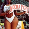 Mac Money - Mocha Fest (Explicit)