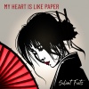 Salient Facts - My Heart Is Like Paper