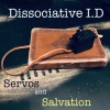 Dissociative I.D - Never A Tear For You