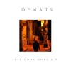 Denats、Adam Hatfield - Just Come Home