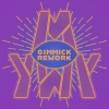 YWY、-M- - Gimmick (Rework)