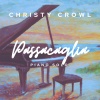 Christy Crowl《Passacaglia (Piano Solo)》[MP3/LRC]