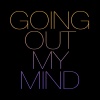 Funky DL、PF Elle、Naphta Newman、Danielle Lyons - Going Out My Mind