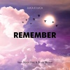 Karol Diac、Luca e Luca、Bruce Blayne - Remember (Remix)