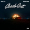 Griff Tyler、Low the Great - Crash Out (Explicit)