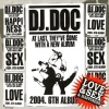 DJ DOC - 끝나버린 이야기 (结束了的故事)