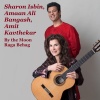 sharon isbin、Amaan Ali Bangash、Amit Kavthekar - By the Moon Raga Behag (Live)