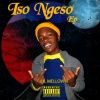 Lil Melloww、Kris Mamba - Iso Ngeso (Explicit)