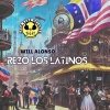 Will Alonso、2024 Will Alonso - Rezo Los Latinos (Original En Mi Casa Mix)