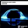 Enveak、ALEX LNDN - Give Me