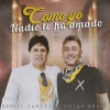 Daniel Cardozo、Julián Bruno - Como yo Nadie te ha Amado