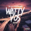 GrindGangTV、SixAua、Robaloo Frans - Watty Vos (feat. SixAua & Robaloo Frans)(Explicit)