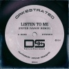 Orkestrated《Listen To Me (Peter Ivanov Remix)》[MP3/LRC]