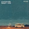 프롬나드、Patiotic Records - Desert Rode