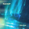 Ethan Wood - Final Draft