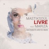 Mastiksoul、Mariza - Livre (Afrotech Remix)