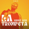 Jimmy Dub《La Trompeta (Extended)》[MP3/LRC]