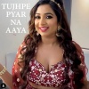 shreya ghosal - Tujhpe Pyar Na Aaya