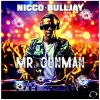 Nicco、Bulljay - Mr. Gunman