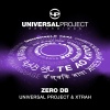 Universal Project、Xtrah - Zero DB