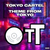 Tokyo Cartel - Theme From Tokyo