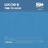 Luccio B - Time To Leave