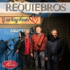 Requiebros、Antonio Martinez Bizcocho、Francisco Javier Martínez Bizcocho、Manuel Martínez Cáceres - Y No Hay Amor