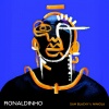 Sam Blacky、Niniola - Ronaldinho