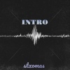 stxomas - Intro (Explicit)