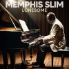 Memphis Slim - Slow And Easy