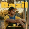 Bazil - Shine Together (Explicit)