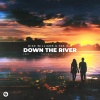 The Him、Travie's Nightmare、Mike Williams - Down The River (feat. Travie's Nightmare)(Extended Mix)