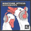 NightFunk、Atticus - Goosebumps (Extended Mix)