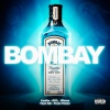 Coelho、DU'L、Wizzze、B.G.、Preto Prince - BOMBAY (feat. BG & Preto Prince)(Explicit)