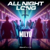 Milyo - All Night Long