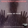distant people、Carla Prather - Have No Fear (Groove Assassin Mix)