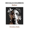 Michalis Koumbios、Christina Golia、Meditelectro《Esther》[MP3/LRC]