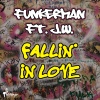 Funkerman、J.W.《Fallin' In Love》[MP3/LRC]