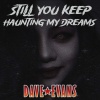 Dave Evans《Still You Keep Haunting My Dreams》[MP3/LRC]