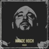 Kaiza - Hände Hoch (Explicit)